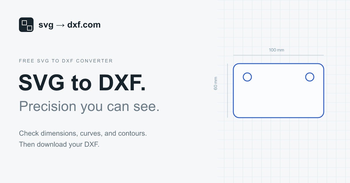 SVG to DXF Converter — Free Online Geometry Checks